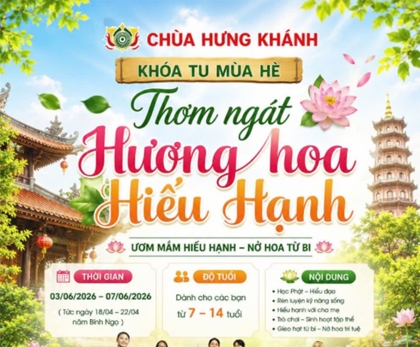 Lịch khóa tu mùa hè 2026 tại 3 miền Bắc – Trung – Nam